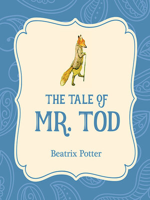 cover image of The Tale of Mr. Tod